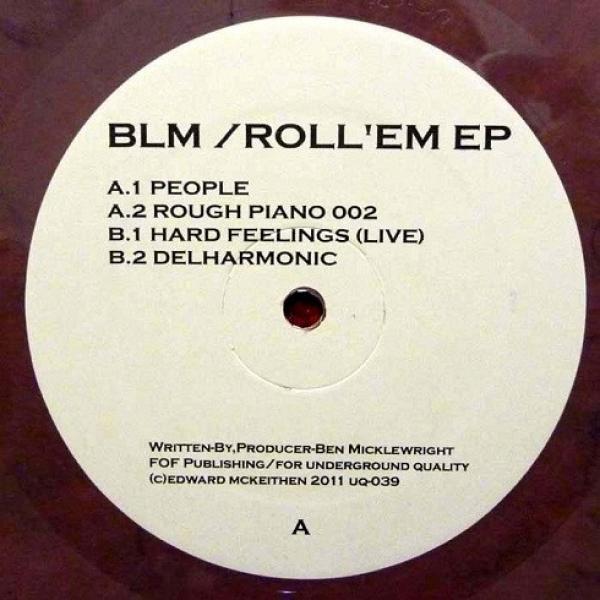 BLM - Roll 'Em EP
