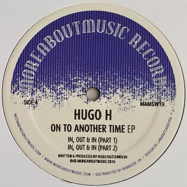 Hugo H. - On To Another Time EP