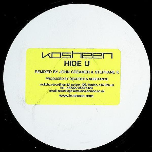 Kosheen - Hide U (Remixed by John Creamer & Stephane K)