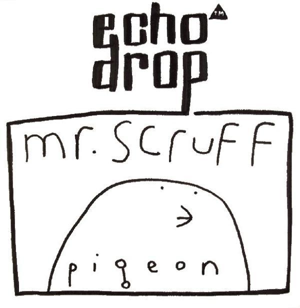 Mr. Scruff - Pigeon