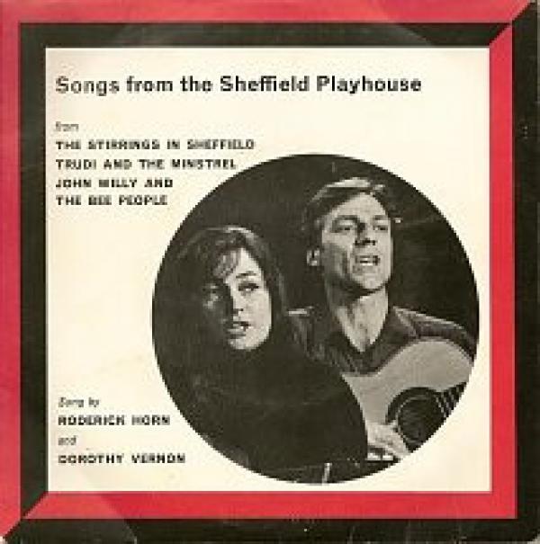 Roderick Horn, Dorothy Vernon - Songs From The Sheffield Playhouse