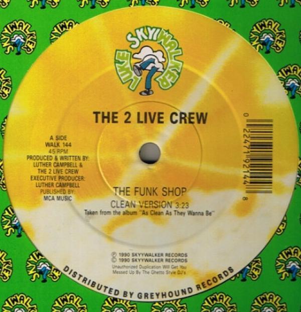 The 2 Live Crew - The Funk Shop