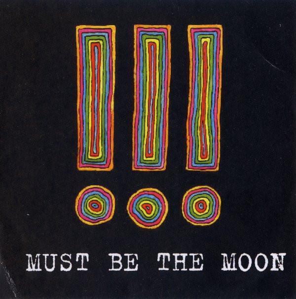 !!! - Must Be The Moon
