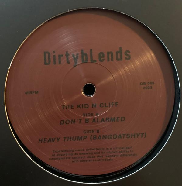  - Don't B Alarmed / Heavy Thump (Bangdatshyt)