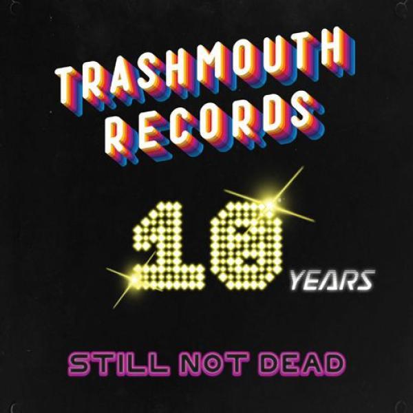  - 10 Years Not Dead