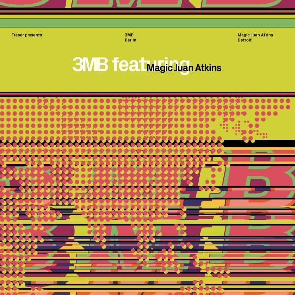 3MB, Juan Atkins - 3MB Feat. Magic Juan Atkins
