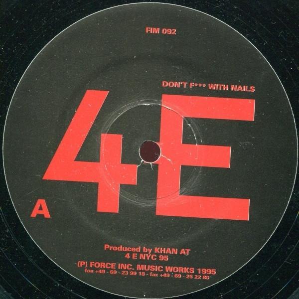 4E - Don't F*** With Nails