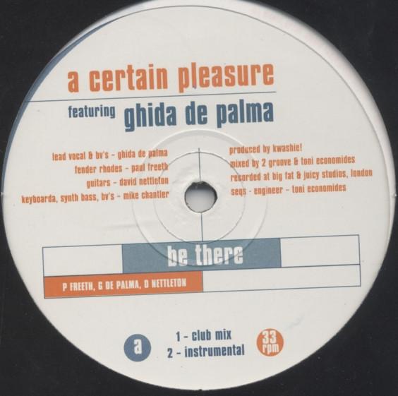 A Certain Pleasure, Guida De Palma - Be There