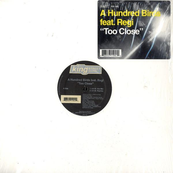 A Hundred Birds, Regi (2) - Too Close