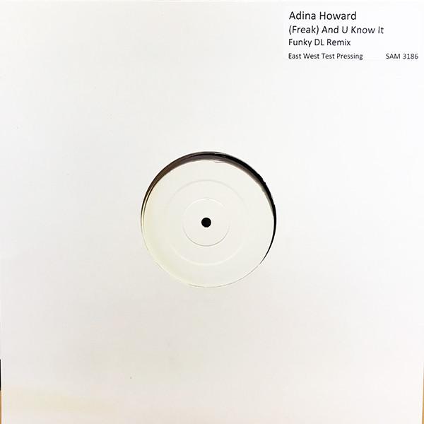 Adina Howard - (Freak) And U Know It (Funky DL Remix)
