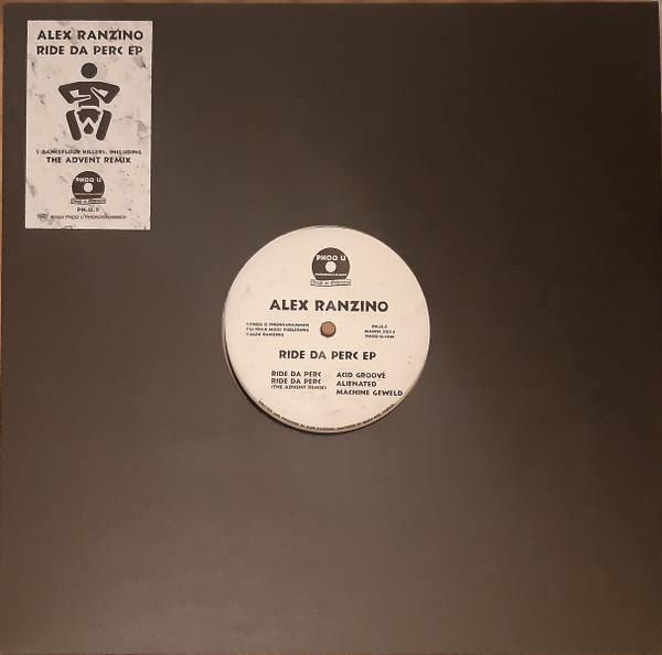 Alex Ranzino - Ride Da Perc EP
