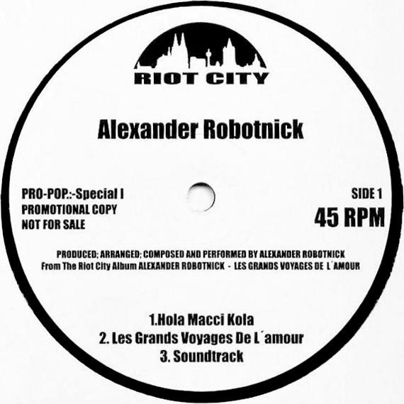 Alexander Robotnick - Les Grands Voyages De L'Amour