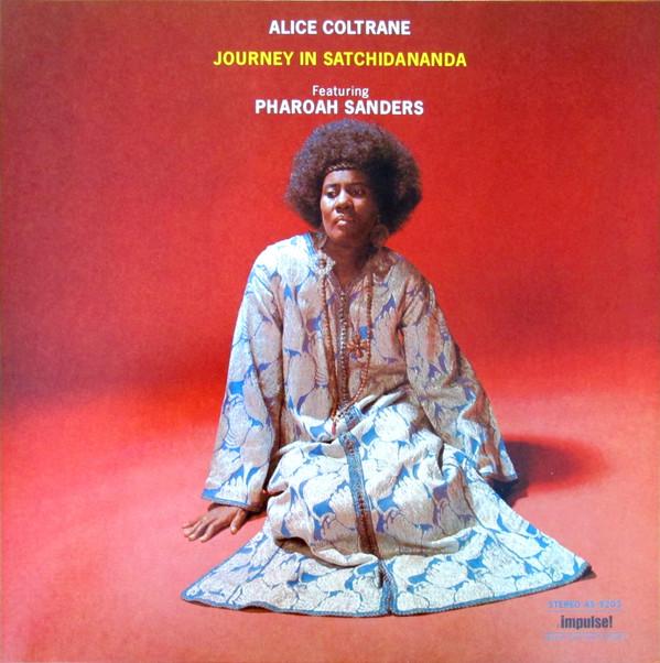 Alice Coltrane, Pharoah Sanders - Journey In Satchidananda