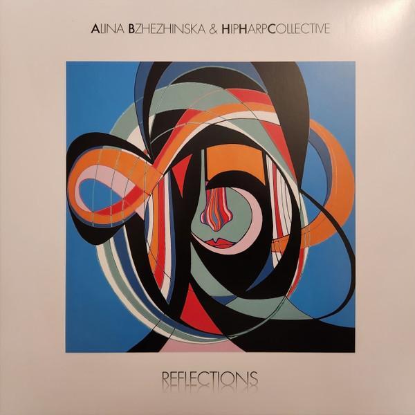 Alina Bzhezhinska, HipHarpCollective - Reflections