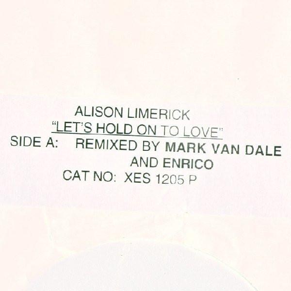 Alison Limerick - Let's Hold On To Love