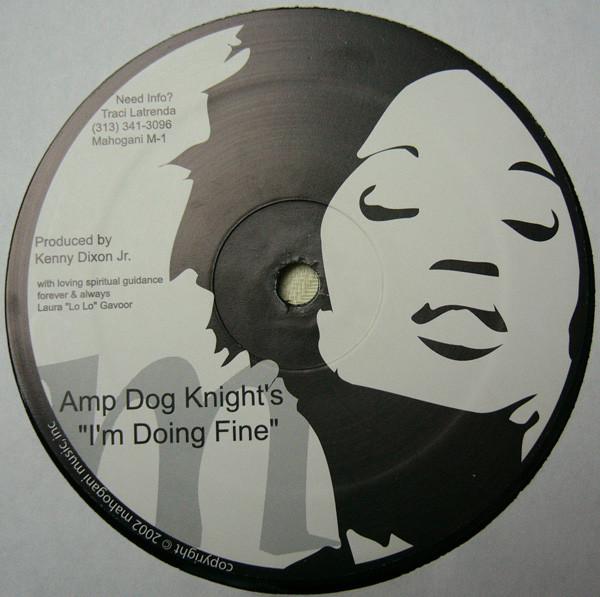 Amp Dog Knight - I'm Doing Fine