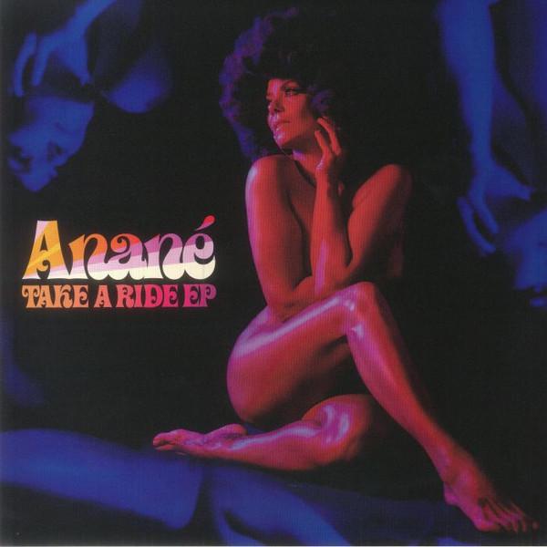 Anané - Take A Ride EP