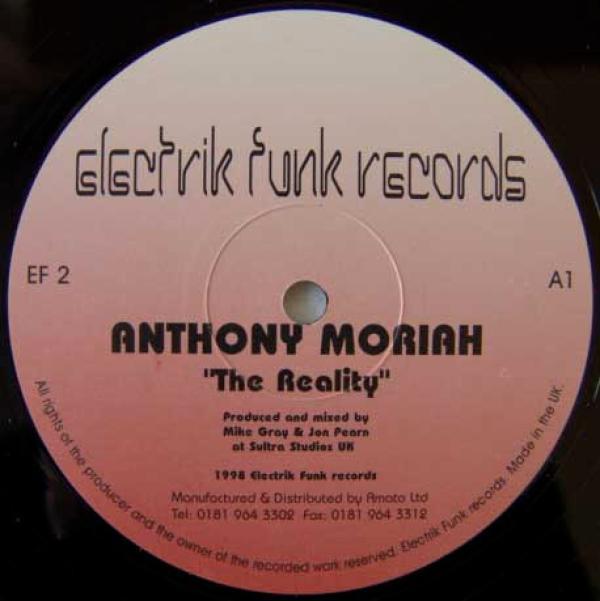 Anthony Moriah - The Reality