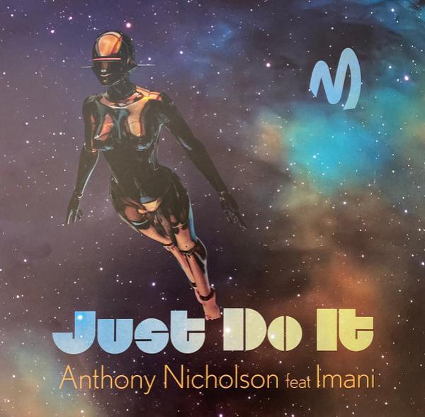 Anthony Nicholson, Imani (2) - Just Do It