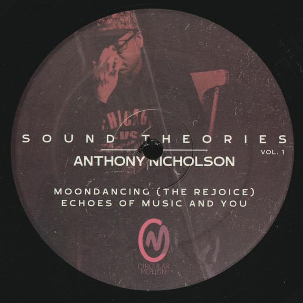 Anthony Nicholson - Sound Theories Vol. 1