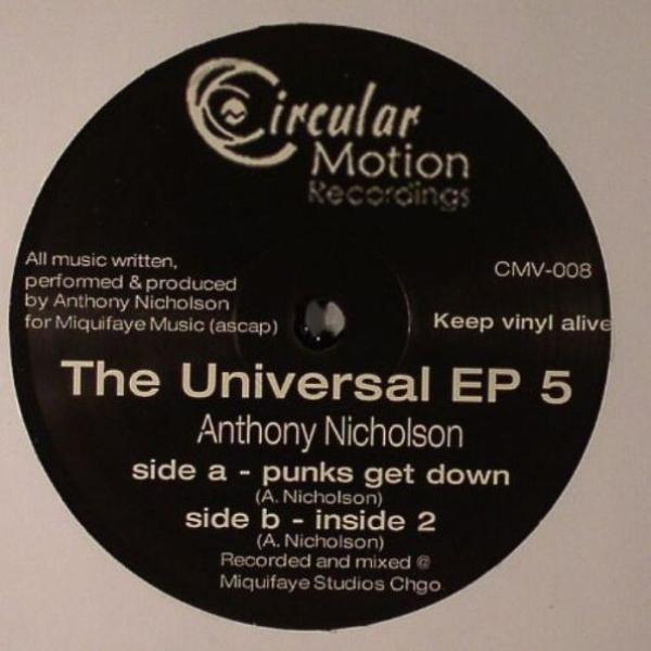 Anthony Nicholson - The Universal EP 5
