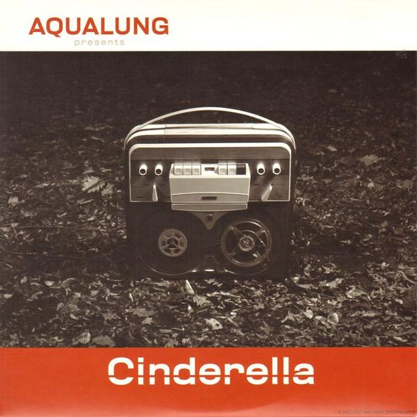 Aqualung - Cinderella