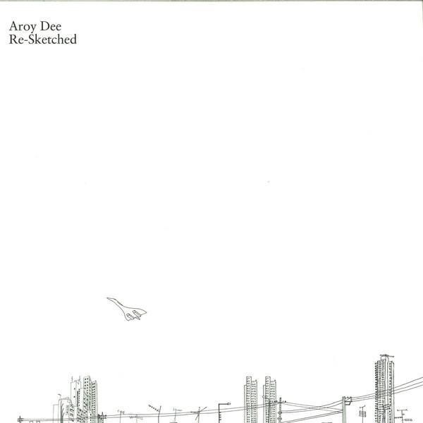Aroy Dee - Re-Sketched
