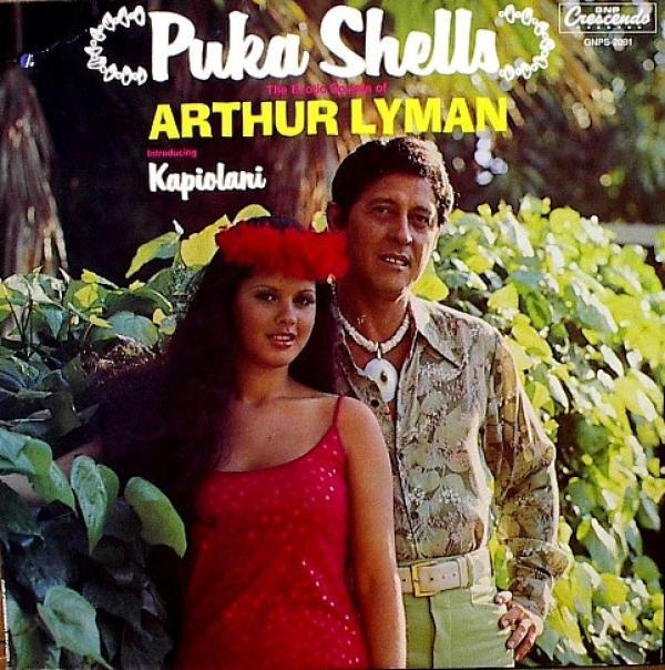 Arthur Lyman, Kapiolani Lyman - Puka Shells