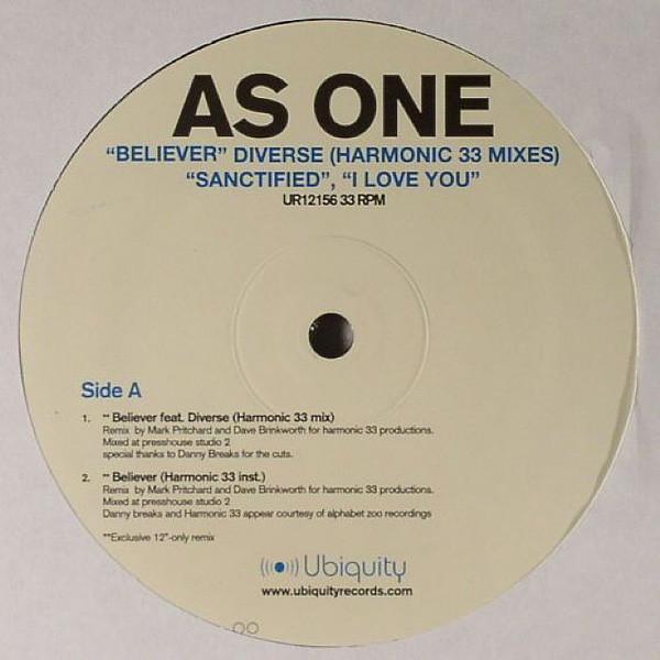 As One - Believer / Sanctified / I Love You