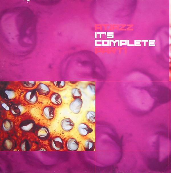 Atjazz - It's Complete (Part1)