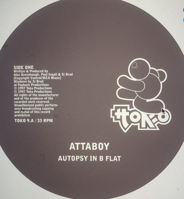 Attaboy - Autopsy In B Flat
