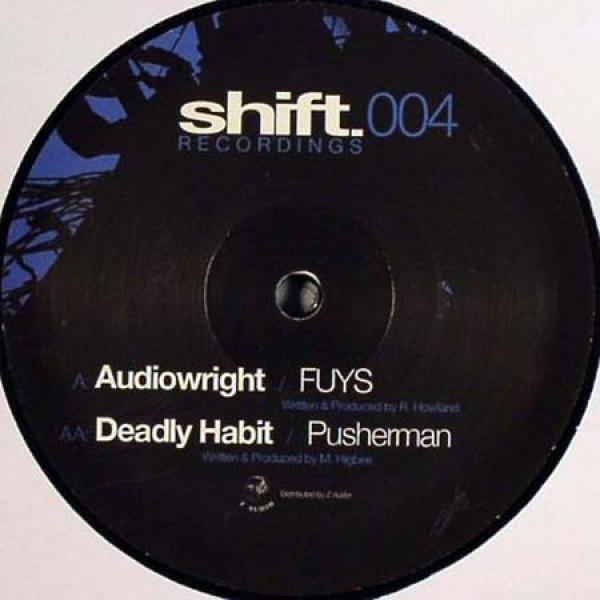 Audiowright, Deadly Habit - FUYS / Pusherman
