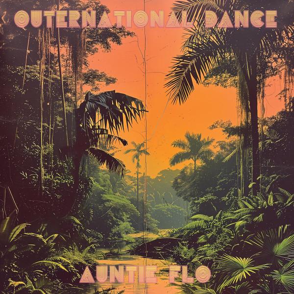 Auntie Flo - Outernational Dance