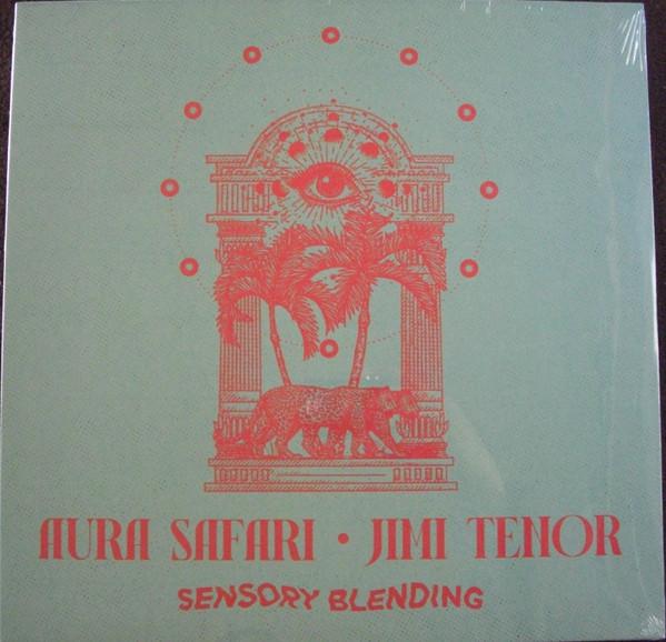 Aura Safari, Jimi Tenor - Sensory Blending
