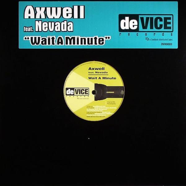 Axwell, Nevada (16) - Wait A Minute