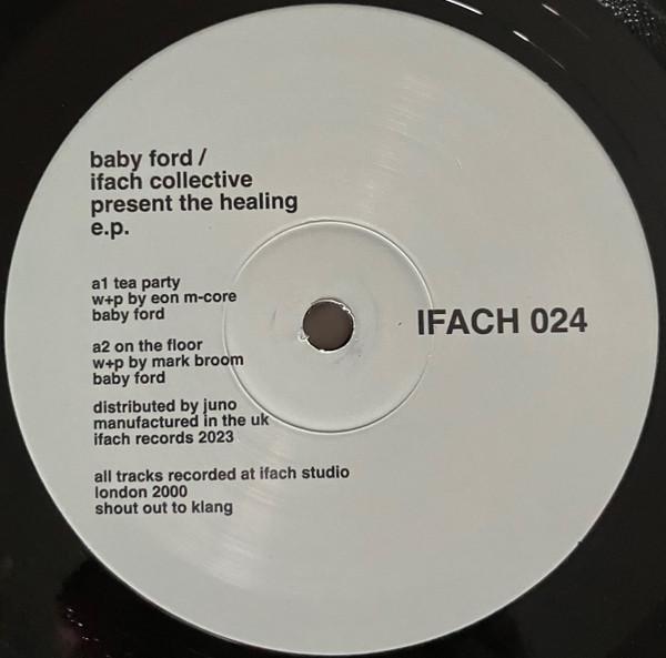 Baby Ford & The Ifach Collective - The Healing E.P.