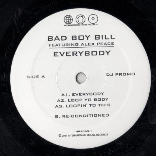 Bad Boy Bill, Alex Peace - Everybody