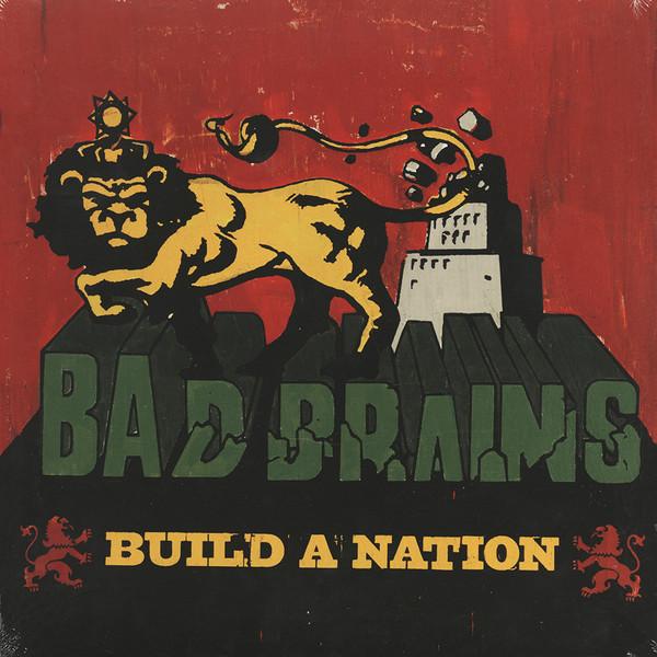 Bad Brains - Build A Nation