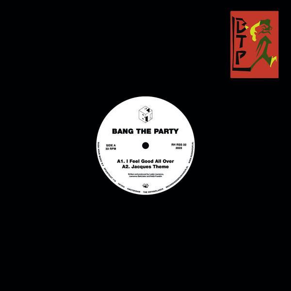 Bang The Party - I Feel Good All Over