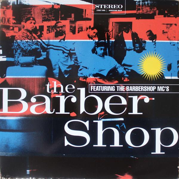 Barbershop MC's - The Barber Shop