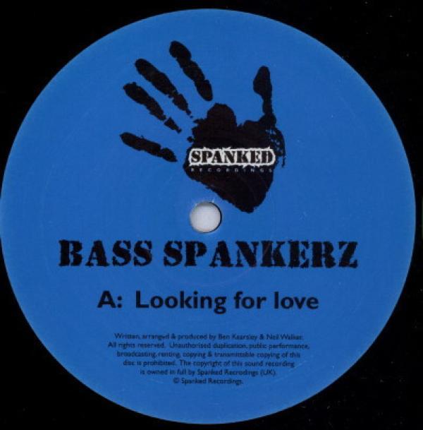 Bass Spankerz - Looking For Love / The Lonely