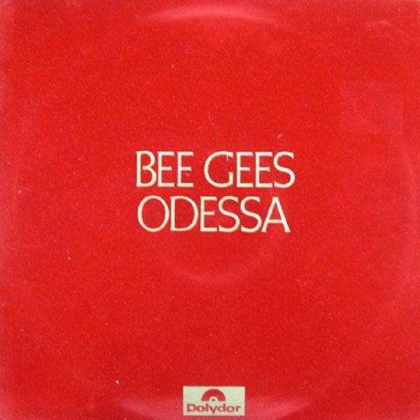 Bee Gees - Odessa