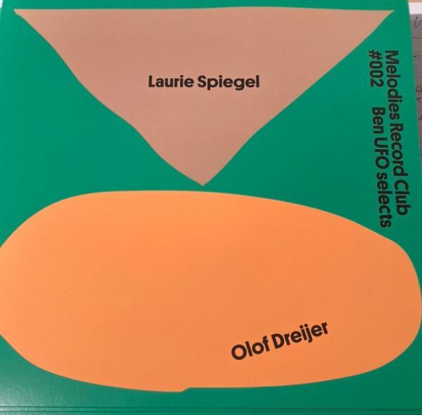 Ben Ufo, Laurie Spiegel, Olof Dreijer - Melodies Record Club 002
