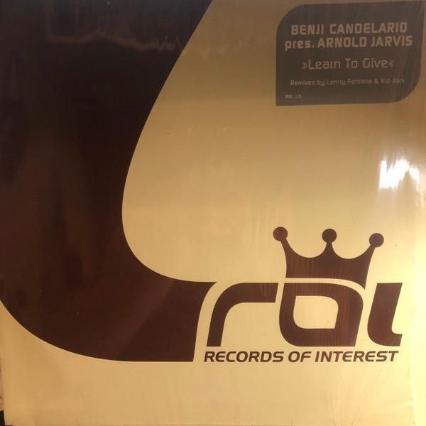 Benji Candelario, Arnold Jarvis - Learn To Give