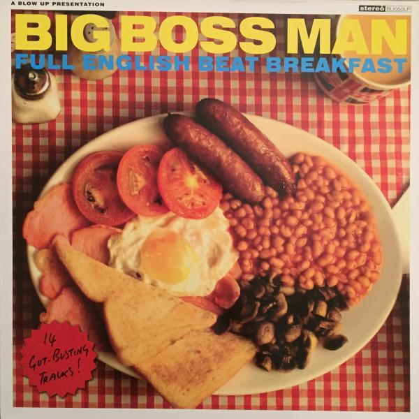 Big Boss Man - Full English Beat Breakfast