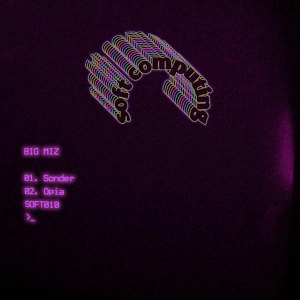 Big Miz - Sonder/Opia