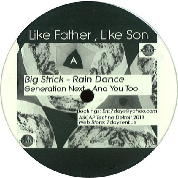 Big Strick, Generation Next (2) - Like Father, Like Son