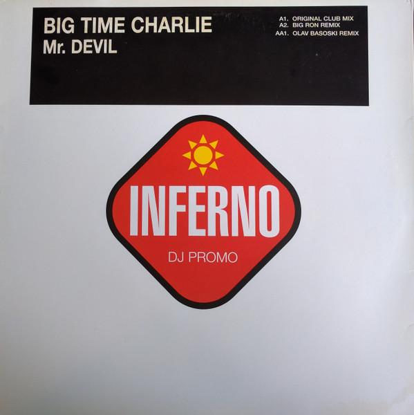 Big Time Charlie - Mr. Devil