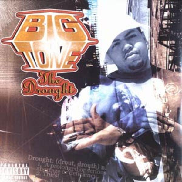 Big Tone (2) - The Drought