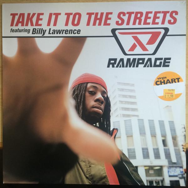 Billy Lawrence, Rampage (2) - Take It To The Streets